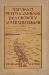 Původ a zanikání domorodců v Australii a Oceanii