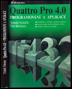 Quattro Pro 40 : programování a aplikace.