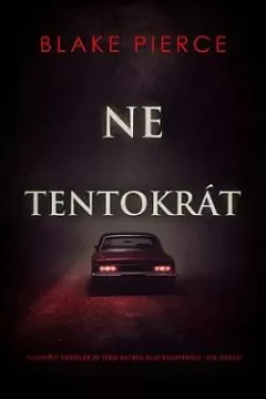 Ne tentokrát