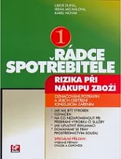 Rádce spotřebitele. 1, Rizika při nákupu zboží
