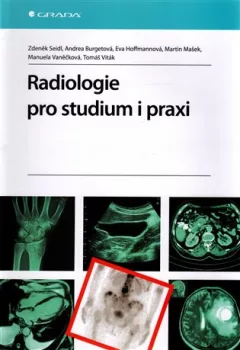 Radiologie pro studium i praxi