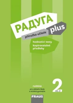 Raduga plus 2 pro ZŠ a víceletá gymnázia