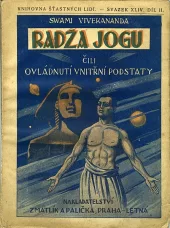 Radža joga čili Ovládnutí vnitřní podstaty