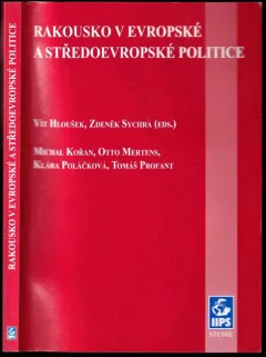 Rakousko v evropské a středoevropské politice