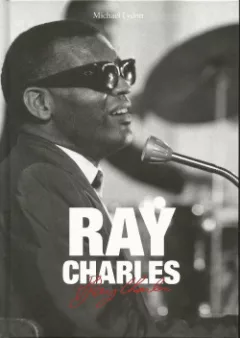 Ray Charles: Člověk a hudba