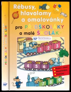 Rébusy, hlavolamy a omalovánky pro předškoláky