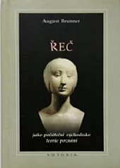 Řeč jako počáteční východisko teorie poznání