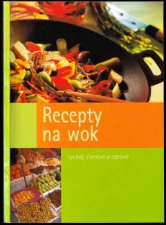 Recepty na wok