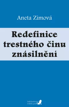Redefinice trestného činu znásilnění
