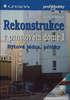 Rekonstrukce v panelovém domě. I, Bytová jádra, příčky