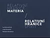 Relativní hranice Materia - relativní hranice Spirit