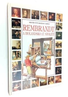 Rembrandt a Holandsko sedmnáctého století