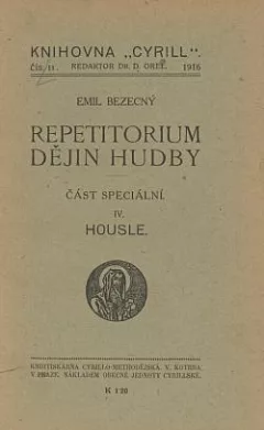 Repetitorium dějin hudby: Část speciální. IV, Housle