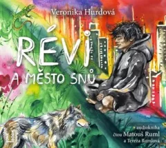 Révi a Město snů