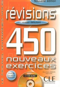 Révisions 450 exercices Débutant A1/A2 Livre + corrigés + CD audio