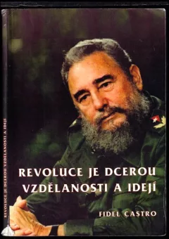 Revoluce je dcerou vzdělanosti a idejí