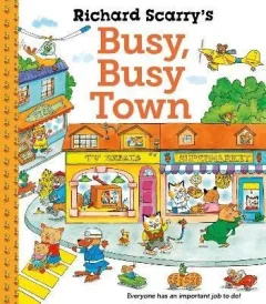 Richard Scarry´s Busy Busy Town
