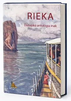 Rieka: Dunajská antológia inak