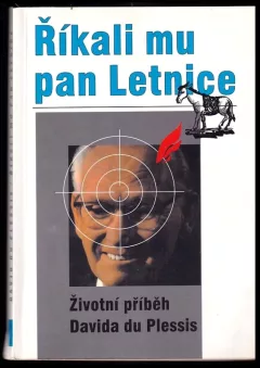 Říkali mu pan Letnice