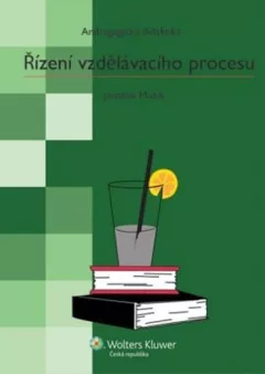 Řízení vzdělávacího procesu:  Andragogická didaktika
