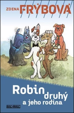 Robin Druhý a jeho rodina