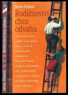 Rodičovství chce odvahu
