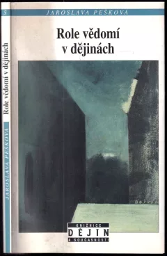 Role vědomí v dějinách a jiné eseje