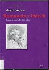 Romaneto v listech: Korespondence z let 1867-1892