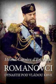 Romanovci: Dynastie pod vládou krve