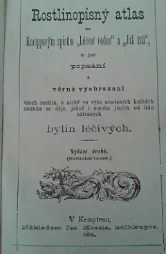 Rostlinopisný atlas ku Kneippovým spisům Léčení vodou a Jak žíti, to jest popsání a věrná vyobrazení všech rostlin