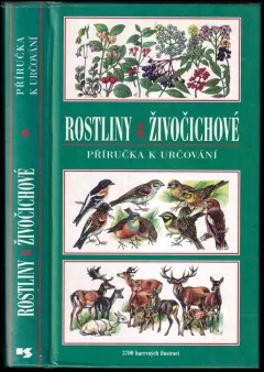 Rostliny a živočichové