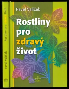 Rostliny pro zdravý život