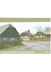 Roubený dům na Rokycansku