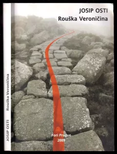 Rouška Veroničina - ani hymny, ani elegie z Tomaje