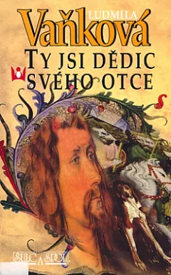 Ty jsi dědic svého otce