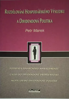 Rozdělování hospodářského výsledku a dividendová politika