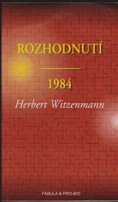 Rozhodnutí - 1984