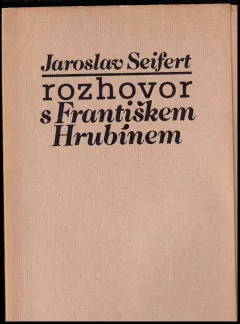 Rozhovor s Františkem Hrubínem