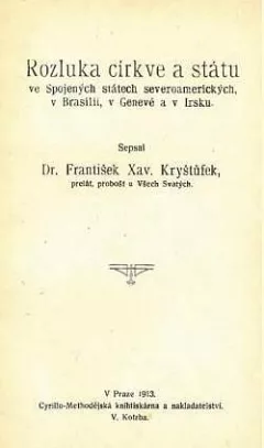 Rozluka církve a státu ve Spojených státech severoamerických, v Brasilii, v Genevě a v Irsku