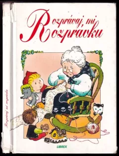 Rozprávaj mi rozprávku
