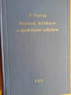 Rozvod, instalace a upotřebení svítiplynu