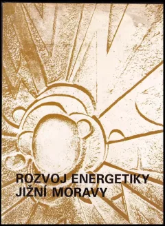 Rozvoj energetiky jižní Moravy