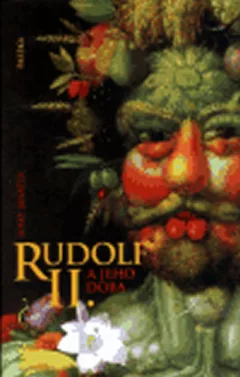 Rudolf II a jeho doba