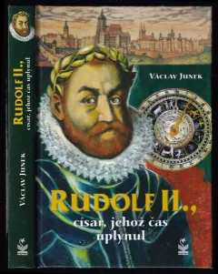 Rudolf II., císař, jehož čas uplynul