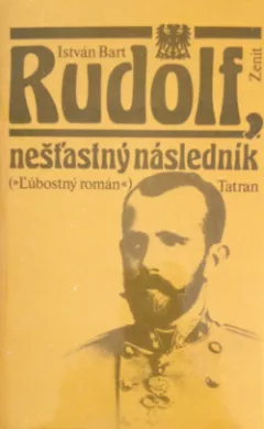 Rudolf, nešťastný následník
