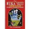 Ruka tajemství zbavená: Chirologie