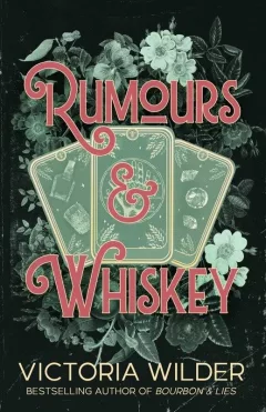 Rumours and Whiskey