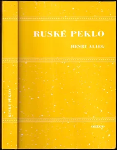 Ruské peklo, aneb, Velký skok dozadu
