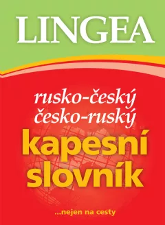 Rusko-český, česko-ruský kapesní slovník ...nejen na cesty
