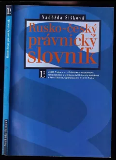 Rusko-český právnický slovník : Russko-češskij juridičeskij slovar&apos